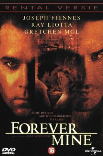 Forever Mine (movie 1999)