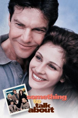 Something to Talk About (movie 1995)