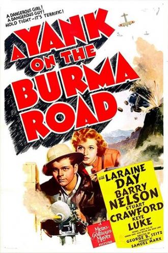 A Yank on the Burma Road (movie 1942)