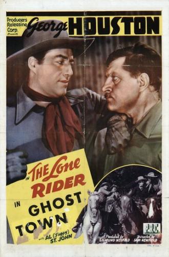 The Lone Rider in Ghost Town (movie 1941)