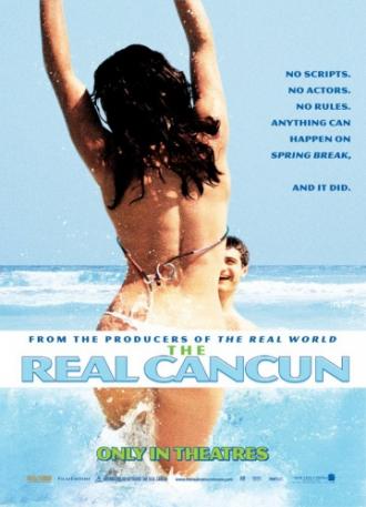 The Real Cancun (movie 2003)