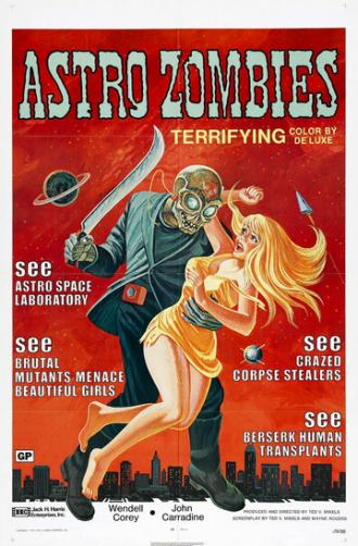 The Astro-Zombies (movie 1968)