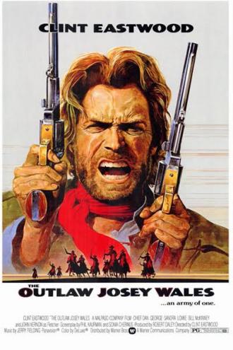 The Outlaw Josey Wales (movie 1976)