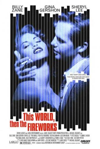 This World, Then the Fireworks (movie 1997)