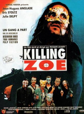 Killing Zoe (movie 1993)