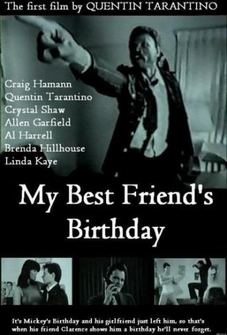 My Best Friend's Birthday (movie 1987)