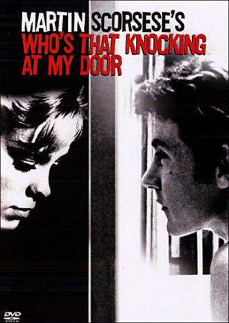 Who's That Knocking at My Door (movie 1967)