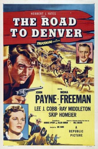 The Road to Denver (movie 1955)