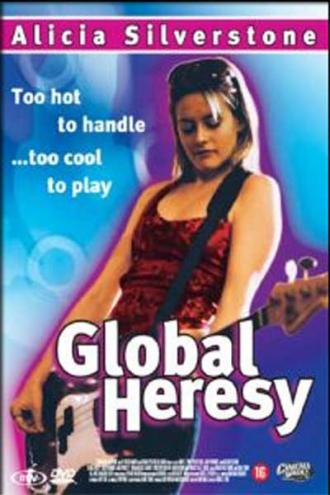 Global Heresy (movie 2002)