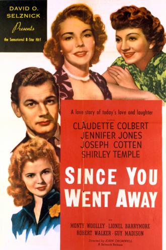 Since You Went Away (movie 1944)