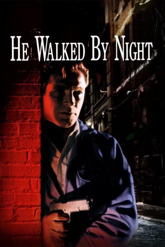 He Walked by Night (movie 1948)