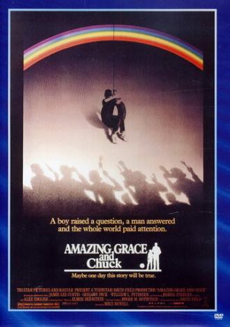 Amazing Grace and Chuck (movie 1987)