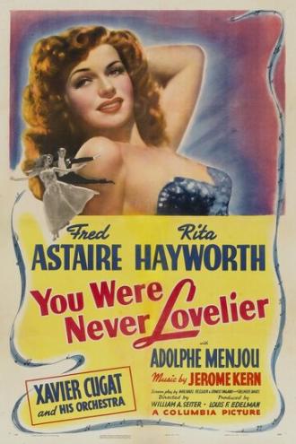 You Were Never Lovelier (movie 1942)