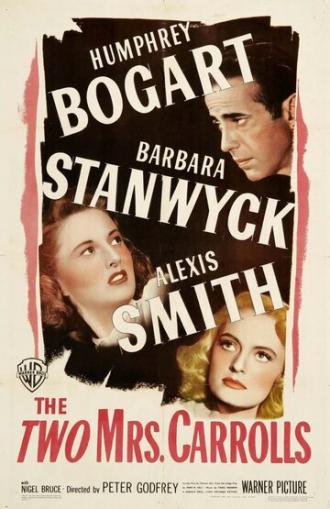 The Two Mrs. Carrolls (movie 1947)