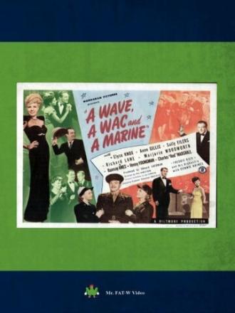A Wave, a WAC and a Marine (movie 1944)