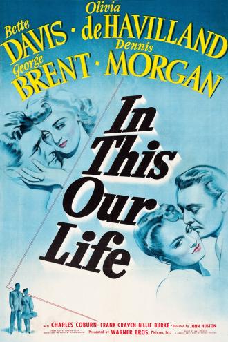 In This Our Life (movie 1942)