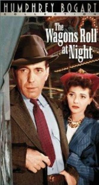 The Wagons Roll at Night (movie 1941)