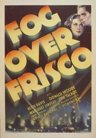 Fog Over Frisco (movie 1934)
