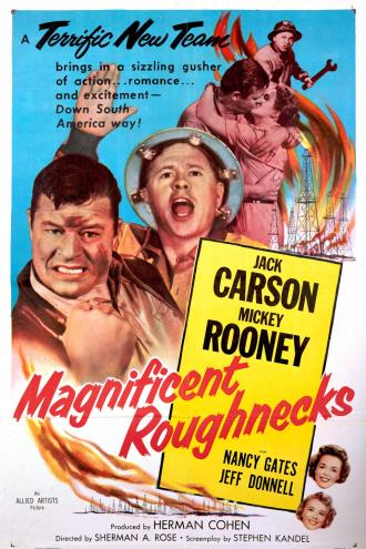 Magnificent Roughnecks (movie 1956)
