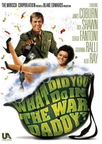 What Did You Do in the War, Daddy? (movie 1966)
