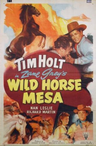 Wild Horse Mesa (movie 1947)