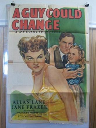 A Guy Could Change (movie 1946)