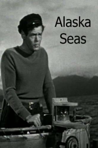 Alaska Seas (movie 1954)