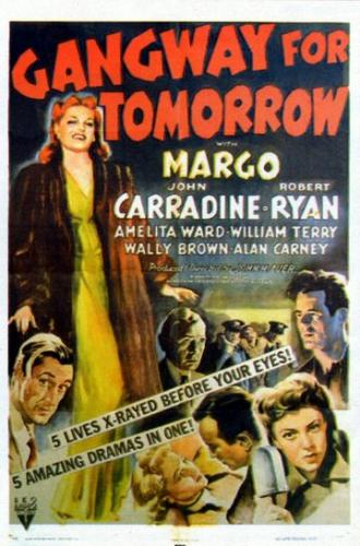Gangway for Tomorrow (movie 1943)