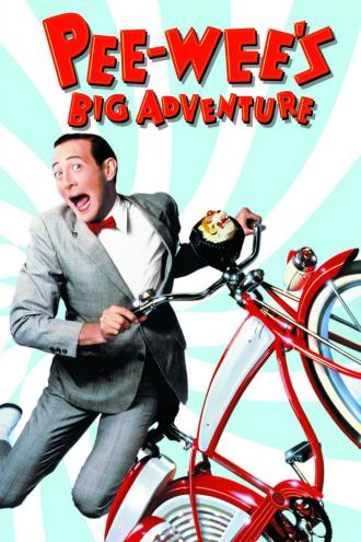 Pee-wee's Big Adventure (movie 1985)