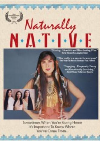 Naturally Native (movie 1998)