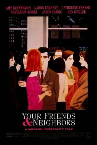 Your Friends & Neighbors (movie 1998)
