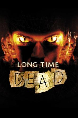Long Time Dead (movie 2002)