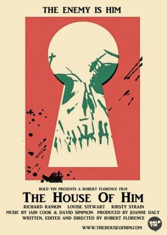 The House of Him (movie 2014)