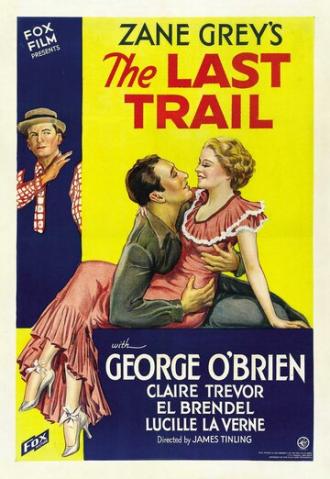 The Last Trail (movie 1933)