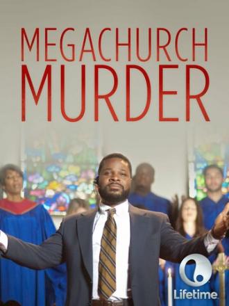 Megachurch Murder (movie 2015)