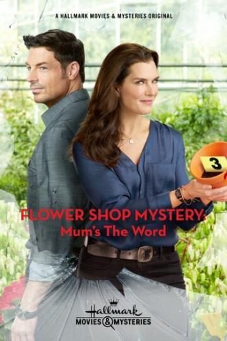 Flower Shop Mystery: Mum's the Word (movie 2016)