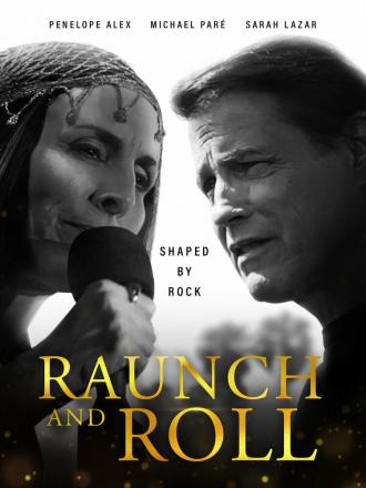 Raunch and Roll (movie 2021)