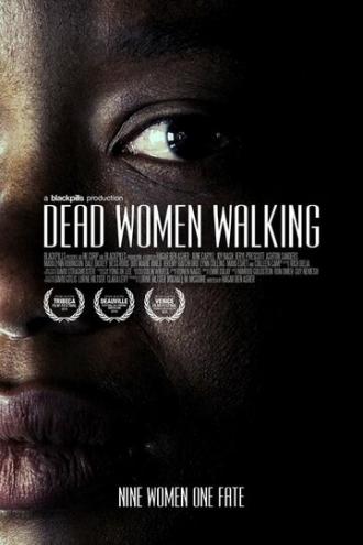 Dead Women Walking (movie 2018)