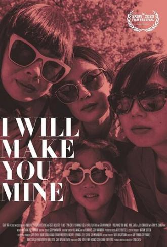 I Will Make You Mine (movie 2020)