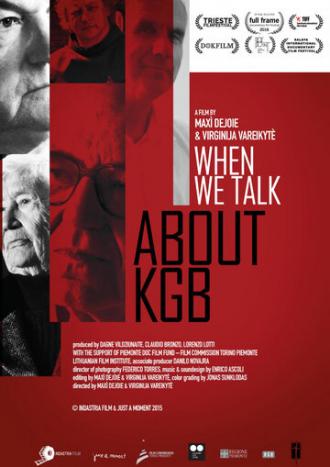 When We Talk About KGB (movie 2015)