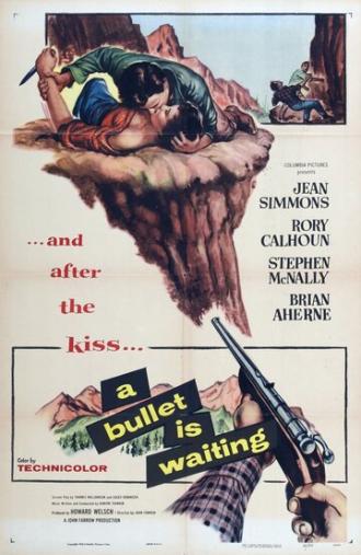 A Bullet Is Waiting (movie 1954)