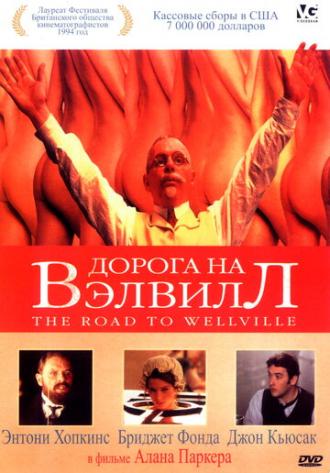 The Road to Wellville (movie 1994)
