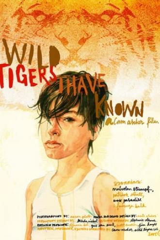 Wild Tigers I Have Known