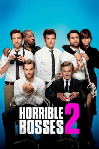 Horrible Bosses 2 (movie 2014)