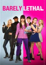 Barely Lethal (2015)