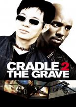 Cradle 2 the Grave (2003)