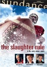 The Slaughter Rule (2002)