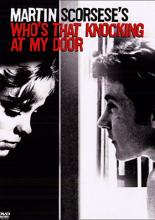 Who's That Knocking at My Door (1967)