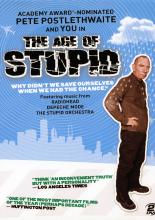The Age of Stupid (2009)