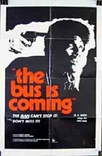 The Bus Is Coming (movie 1971)